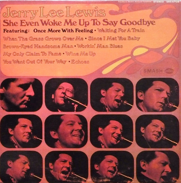 Jerry Lee Lewis : She Even Woke Me Up To Say Goodbye (LP, Album)