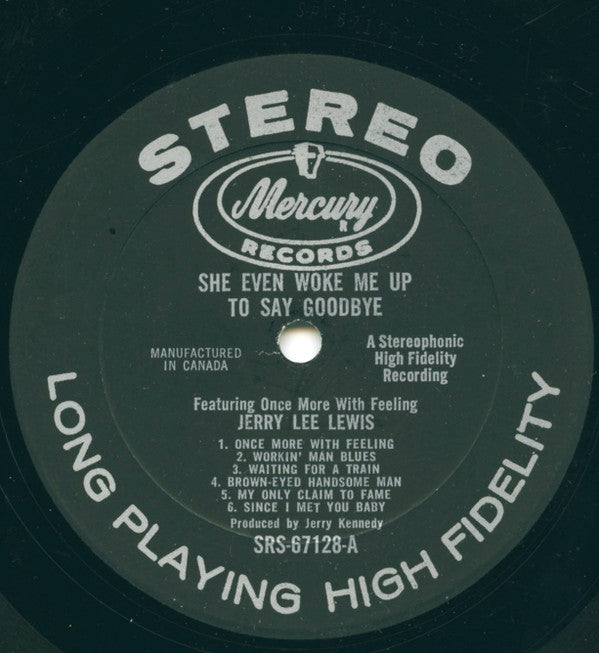 Jerry Lee Lewis : She Even Woke Me Up To Say Goodbye (LP, Album)