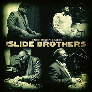 Robert Randolph Presents The Slide Brothers : The Slide Brothers (CD, Album)