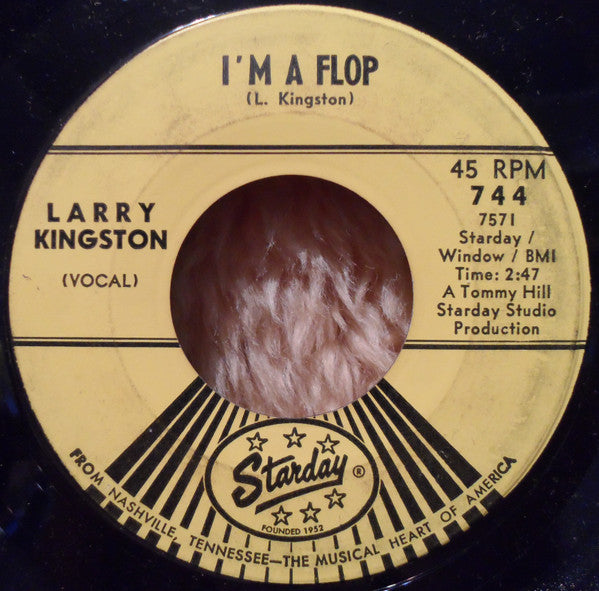 Larry Kingston : I'm A Flop (7")