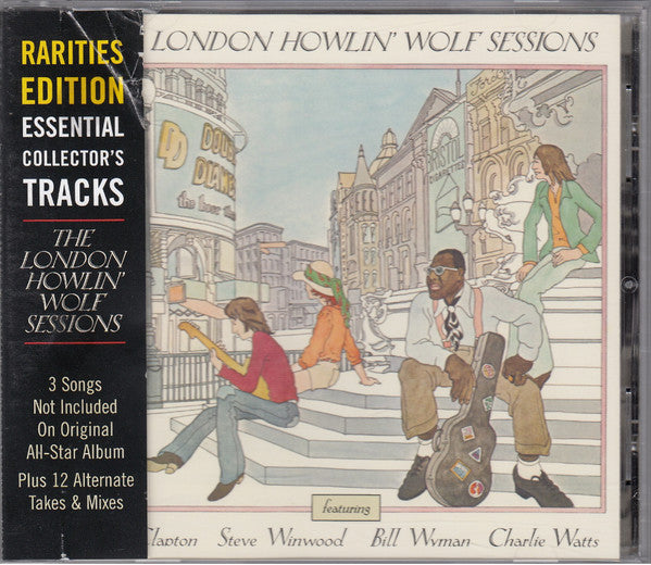 Howlin' Wolf, Eric Clapton, Steve Winwood, Charlie Watts, Bill Wyman : The London Howlin' Wolf Sessions (Rarities Edition) (CD, S/Edition)