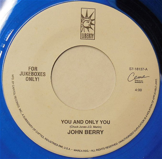 John Berry (8) : You And Only You (7", Single, Jukebox, Blu)