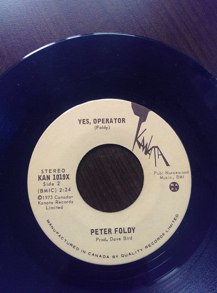 Peter Foldy : I'll Never Know / Yes, Operator (7")