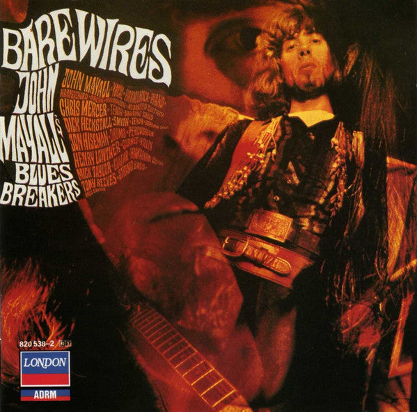 John Mayall's Bluesbreakers* : Bare Wires (CD, Album, RE, RM)