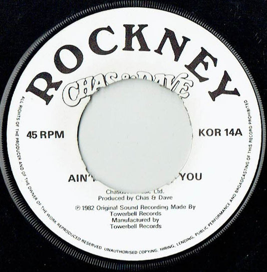 Chas And Dave : Ain't No Pleasing You (7", Single, Kno)