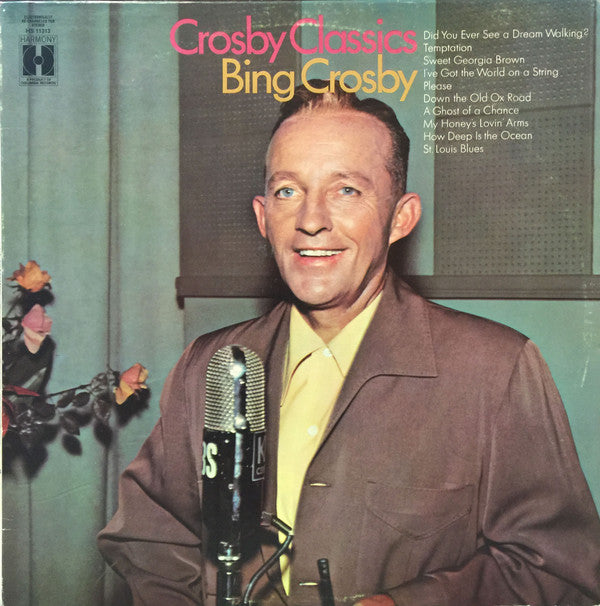 Bing Crosby : Crosby Classics (LP, Comp)