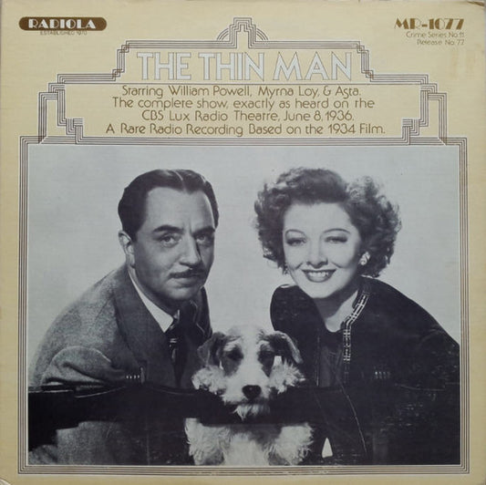 William Powell (4), Myrna Loy (2), Lux Radio Theatre : The Thin Man (LP, Album)
