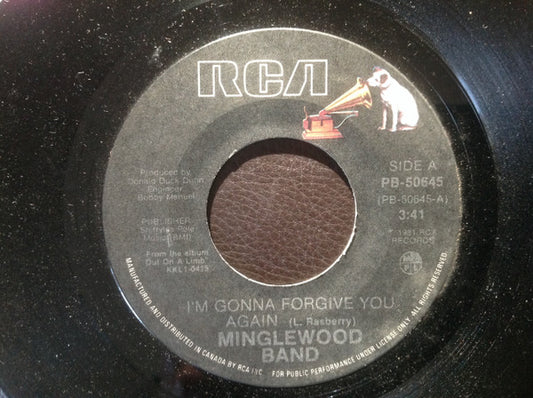Minglewood Band : I'm Gonna Forgive You Again / The Drinker (7")