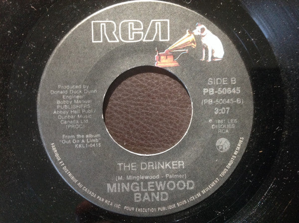 Minglewood Band : I'm Gonna Forgive You Again / The Drinker (7")