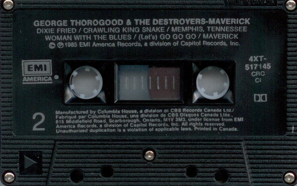 George Thorogood And The Destroyers* : Maverick (Cass, Album, Club, Dol)