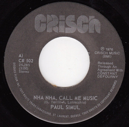 Paul Simul : Nha Nha Call Me Music (7", Single)