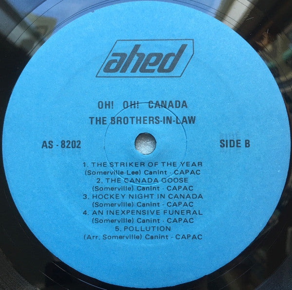 The Brothers-In-Law : Oh! Oh! Canada, Eh? (LP, Comp)