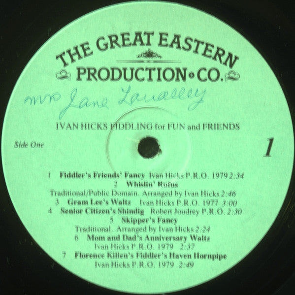 Ivan Hicks (2) : Fiddling For Fun And Friends (LP)