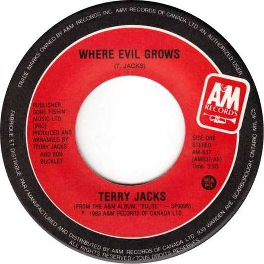 Terry Jacks : Where Evil Grows / Talking To Myself (7", Single)