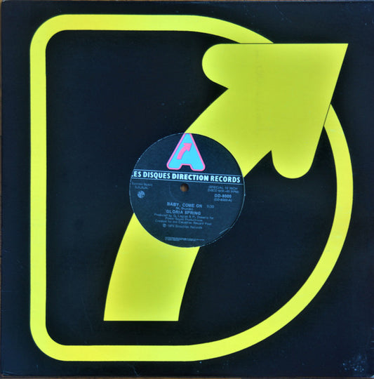 Gloria Spring : Baby, Come On (12")