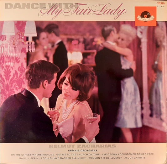 Helmut Zacharias And His Orchestra : Dance With My Fair Lady (LP)