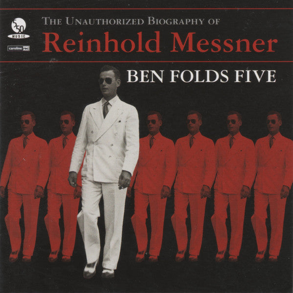 Ben Folds Five : The Unauthorized Biography Of Reinhold Messner (CD, Album, Club)