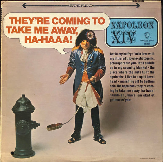 Napoleon XIV : They're Coming To Take Me Away, Ha-Haaa! (LP, Album)