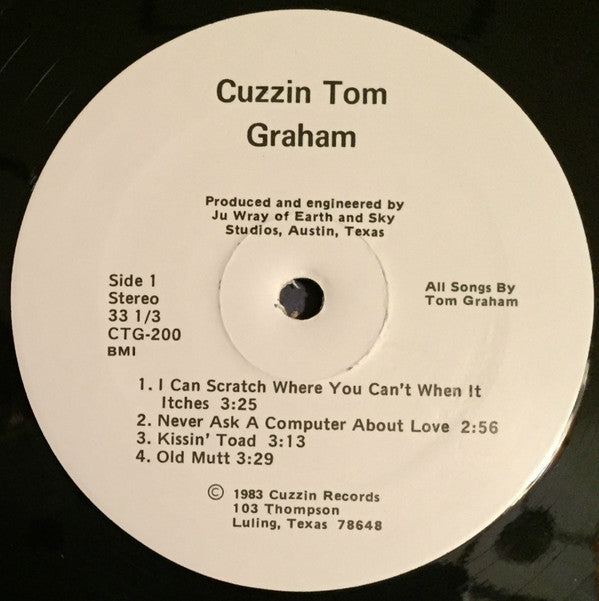 Cuzzin Tom Graham : I Can Scratch Where You Can't When It Itches (LP, Album)