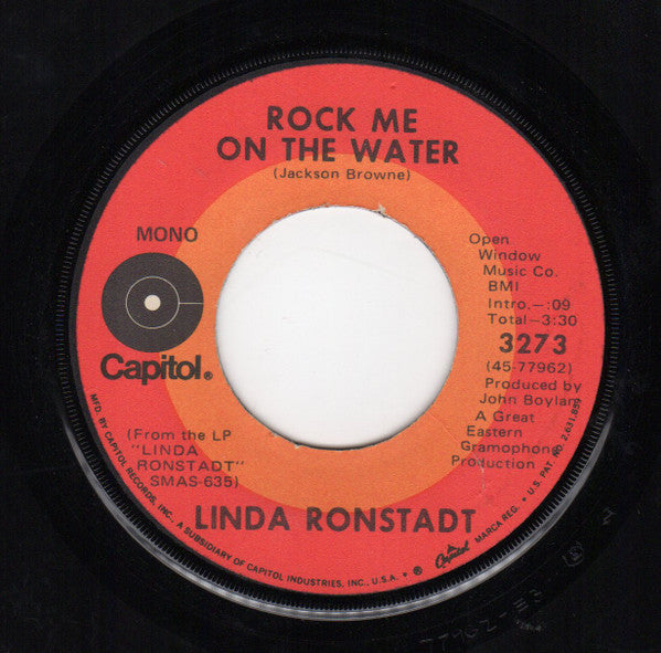 Linda Ronstadt : Rock Me On The Water (7", Single, Mono)