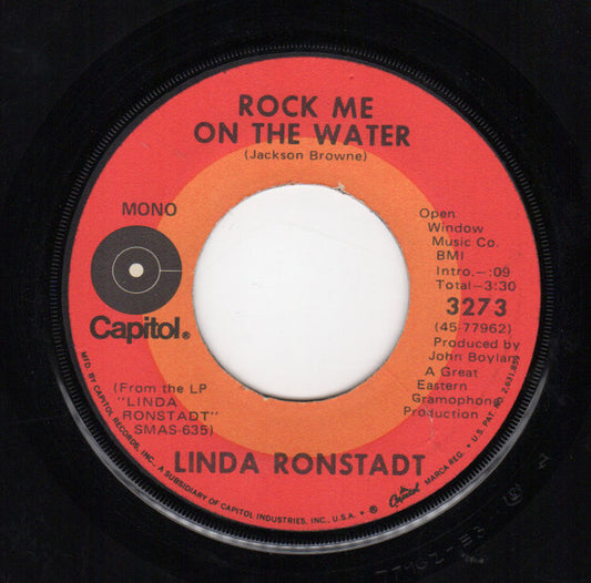 Linda Ronstadt : Rock Me On The Water (7", Single, Mono)