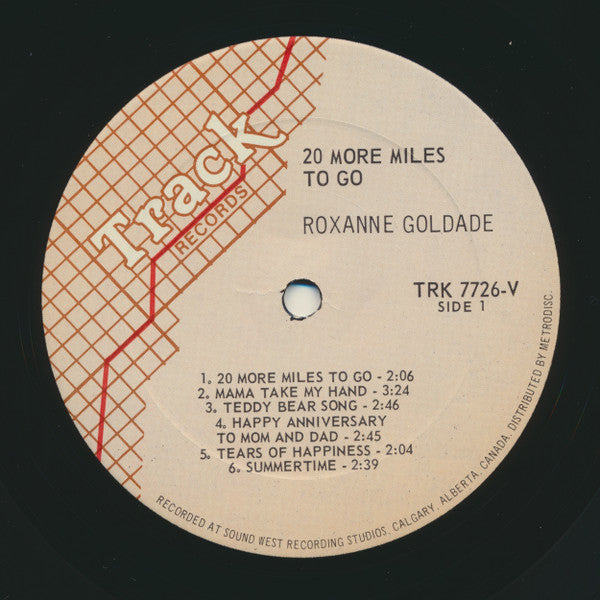 Roxanne Goldade : 20 More Miles To Go (LP, Album)
