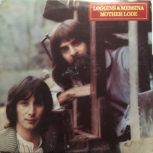 Loggins And Messina : Mother Lode (LP, Album)