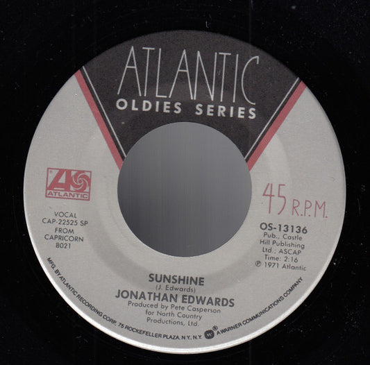 Jonathan Edwards (2) / Danny O'Keefe : Sunshine / Good Time Charlie's Got The Blues (7", Mono, RE)