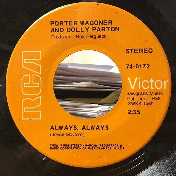 Porter Wagoner And Dolly Parton : Always, Always / No Reason To Hurry Home (7")