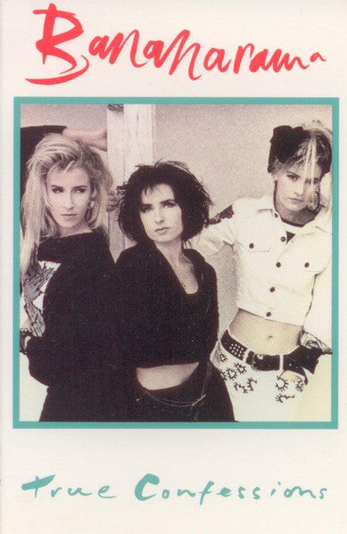Bananarama : True Confessions (Cass, Album, Dol)