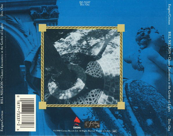 Bill Nelson : Chance Encounters In The Garden Of Lights (2xCD, Album)