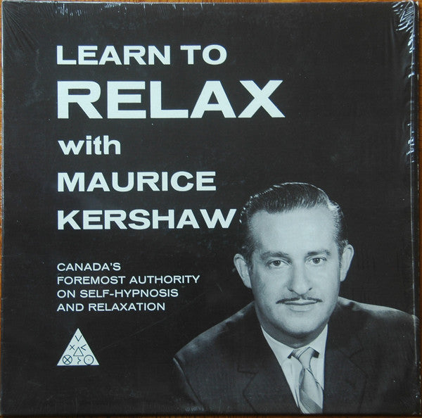 Maurice Kershaw : Learn To Relax (LP, Album)