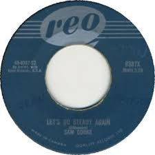 Sam Cooke : Only Sixteen / Let's Go Steady Again (7")