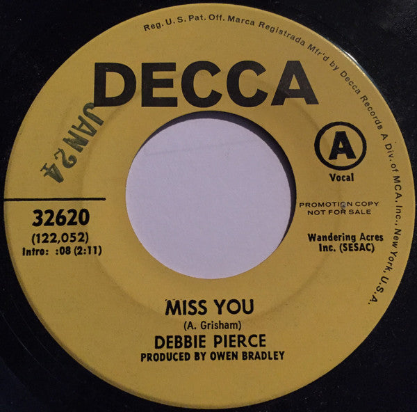 Debbie Pierce : Miss You / You Were A Big, Big, Man In My Life Yesterday (7", Single, Promo)