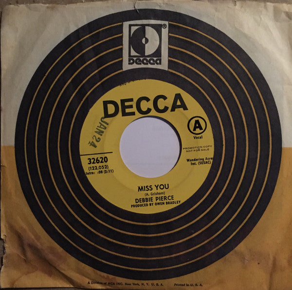 Debbie Pierce : Miss You / You Were A Big, Big, Man In My Life Yesterday (7", Single, Promo)