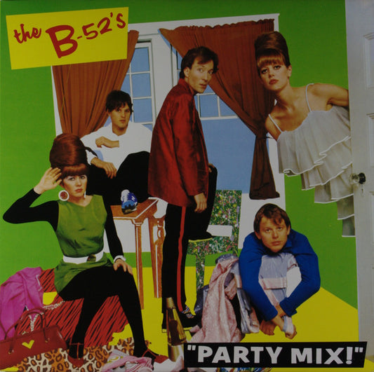 The B-52's : Party Mix! (LP, MiniAlbum, Mixed, Qua)