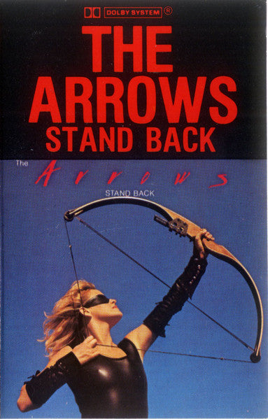The Arrows : Stand Back (Cass, Album, RE, Dol)