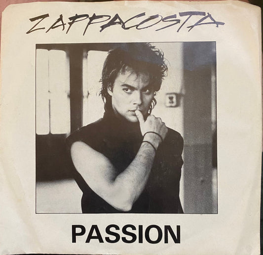Zappacosta : Passion / Katie's Eyes (7")