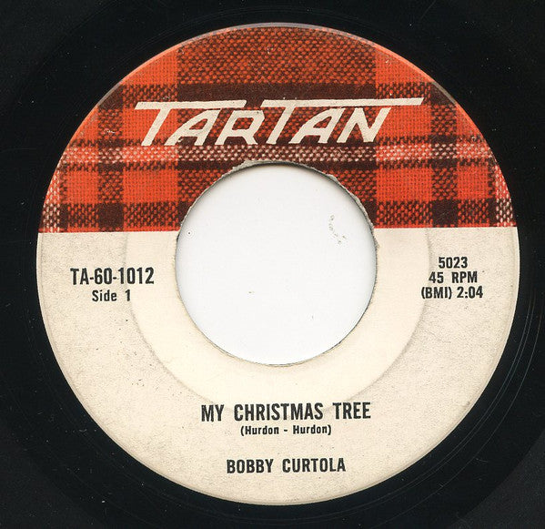Bobby Curtola : Bobby Curtola Sings My Christmas Tree / Jingle Bells (7", Single)