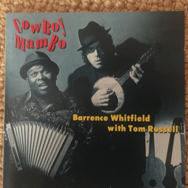 Barrence Whitfield With Tom Russell : Cowboy Mambo (CD, Album)