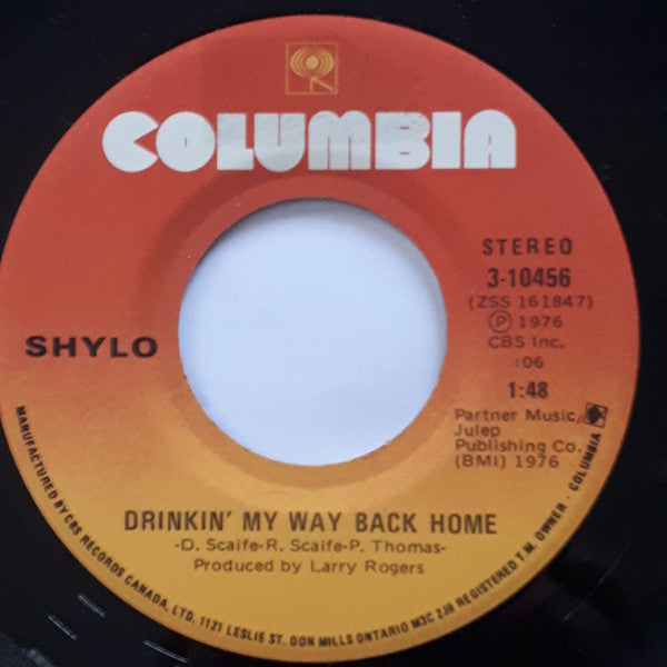 Shylo : Drinkin' My Way Back Home (7", Single)