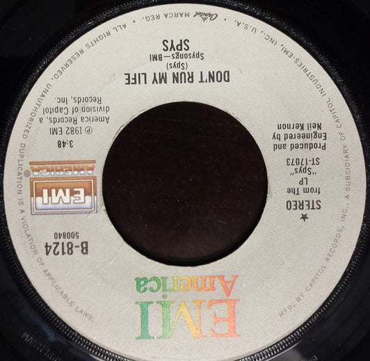 SPYS : Don't Run My Life  (7", Single)
