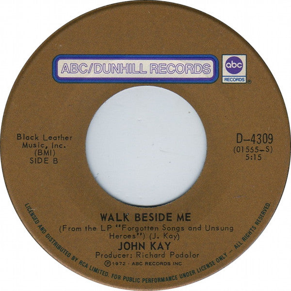 John Kay : I'm Movin' On (7", Single)