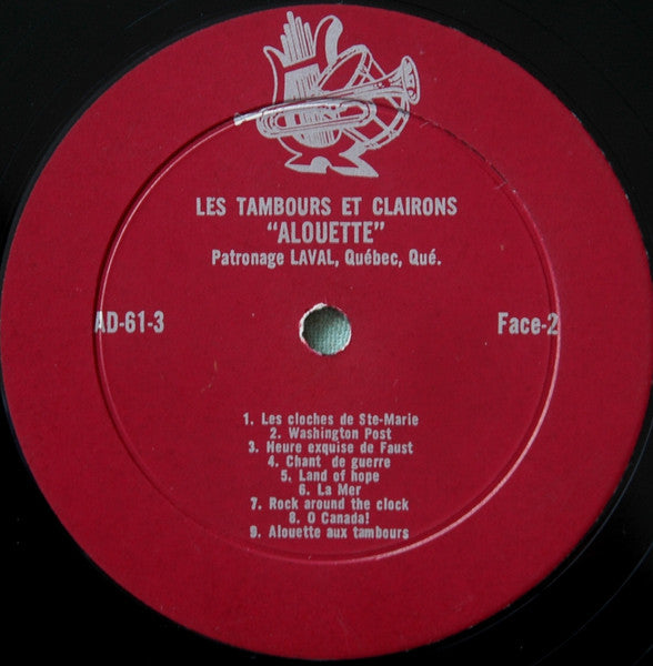 La Clique Alouette : Les Tambours Et Clairons "Alouette". (LP, Album, Mono)