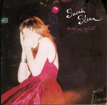 Sarah Slean : Orphan Music (CD, Album)