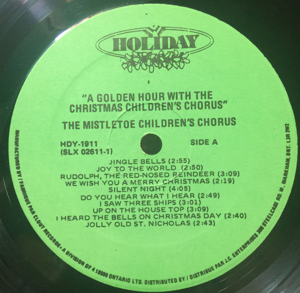 The Christmas Children's Chorus : A Golden Hour Of The Christmas Children's Chorus (LP, Comp)