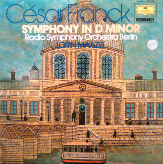 César Franck - Radio-Symphonie-Orchester Berlin, Lorin Maazel : Symphony In D Minor (LP, Album, RP)