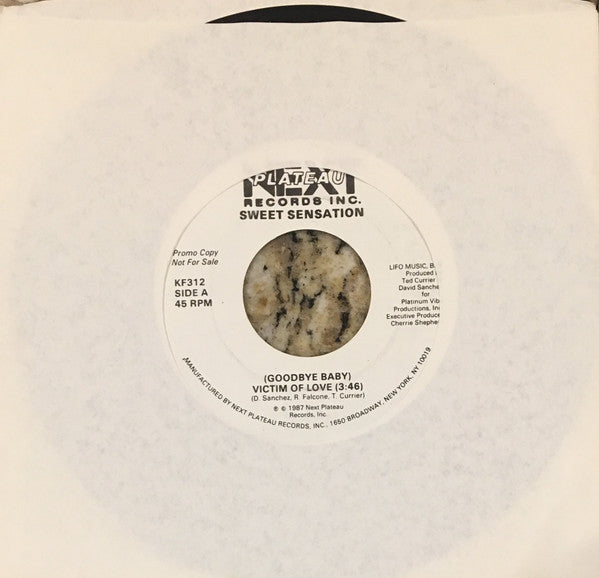Sweet Sensation : (Goodbye Baby) Victim Of Love (7", Promo)