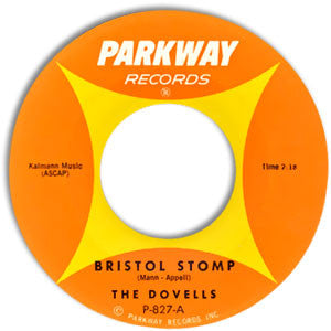 The Dovells : Bristol Stomp (7", Styrene, Mon)