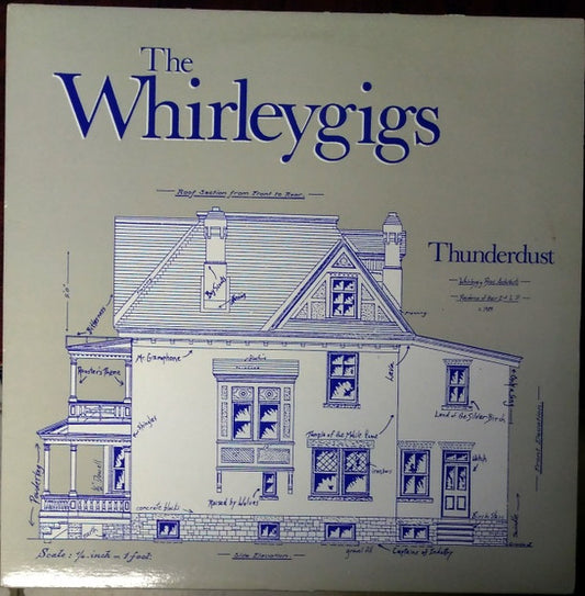The Whirleygigs : Thunderdust (LP, Album)